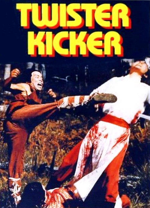 Movie poster for Twister Kicker (1974)