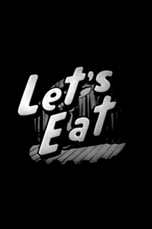 Movie poster for Let's Eat (1932)