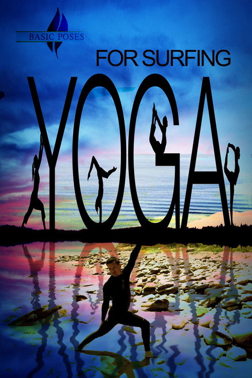 Movie poster for Yoga for Surfing (2013)
