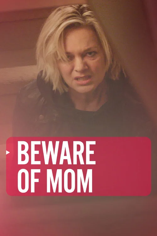 Movie poster for Beware of Mom (2021)