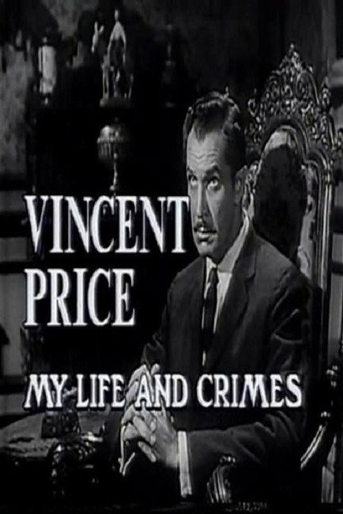 Movie poster for Vincent Price: My Life and Crimes (1994)