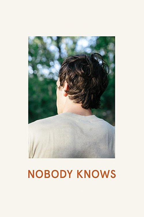 Movie poster for Nobody Knows (2018)