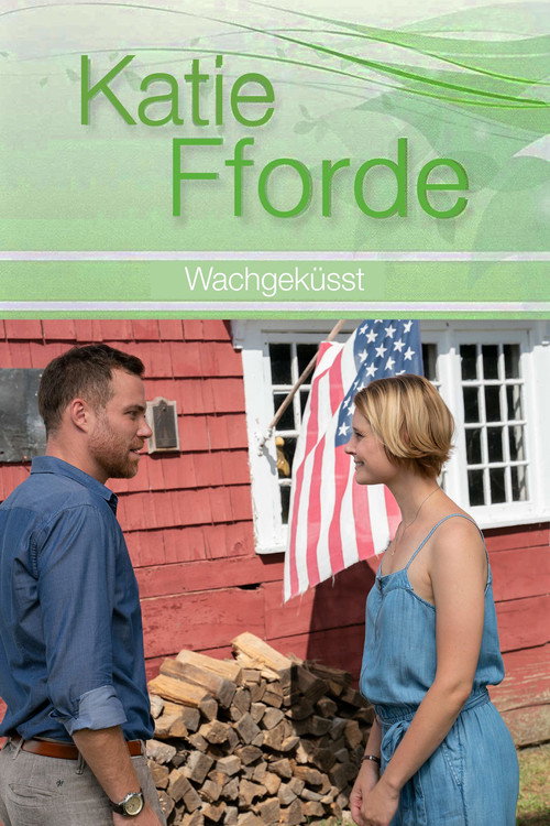 Movie poster for Katie Fforde: Wachgeküsst (2019)