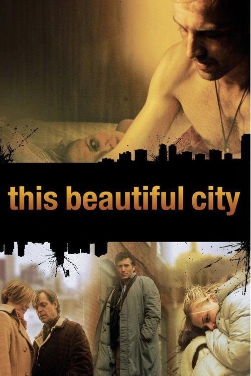 Movie poster for This Beautiful City (2007)