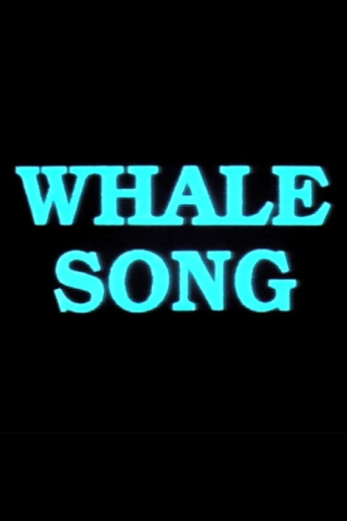 Movie poster for Whale Song (1989)