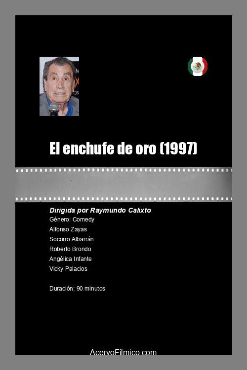 Movie poster for El enchufe de oro (1997)