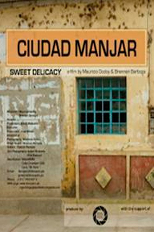 Movie poster for Ciudad Manjar (2010)