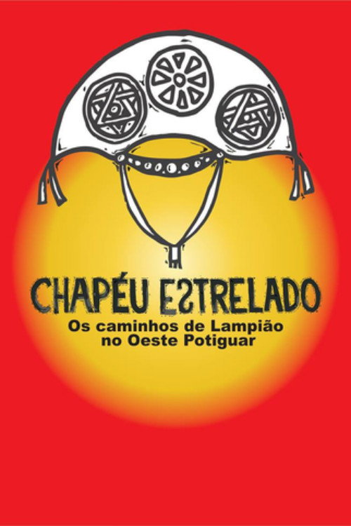 Movie poster for Chapéu Estrelado (2017)