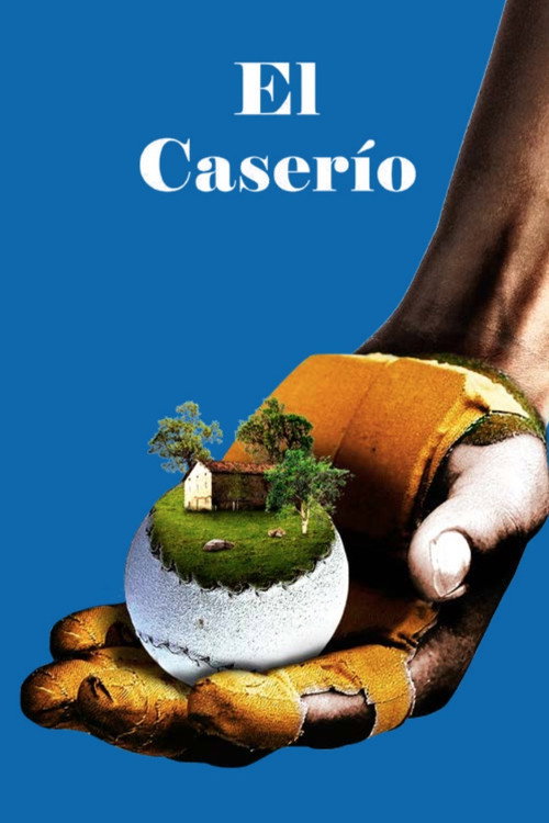 Movie poster for El Caserío (2019)