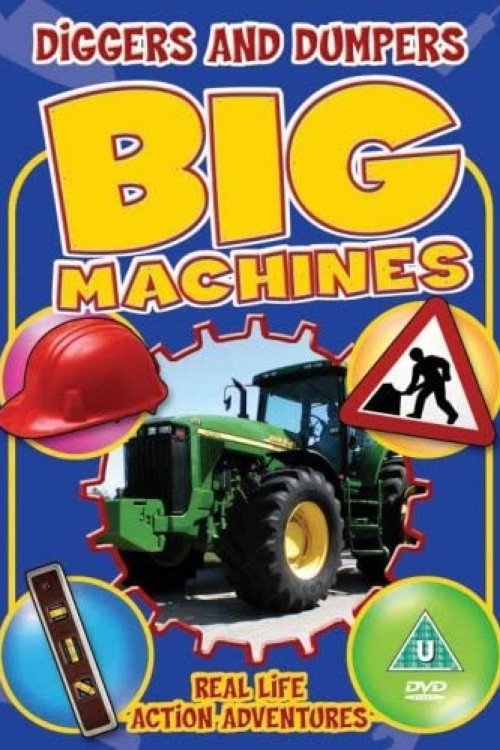 Movie poster for Big Machines Diggers and Dumpers (2005)