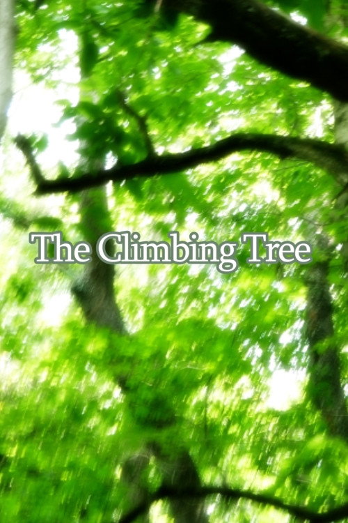 Movie poster for The Climbing Tree