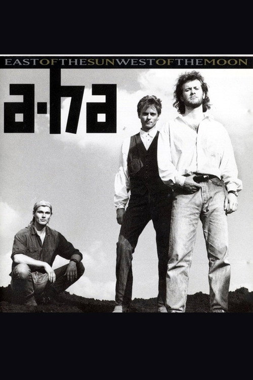 Movie poster for a-ha | East Of The Sun West Of The Moon (1990)