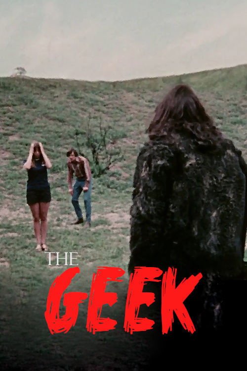 Movie poster for The Geek (1971)