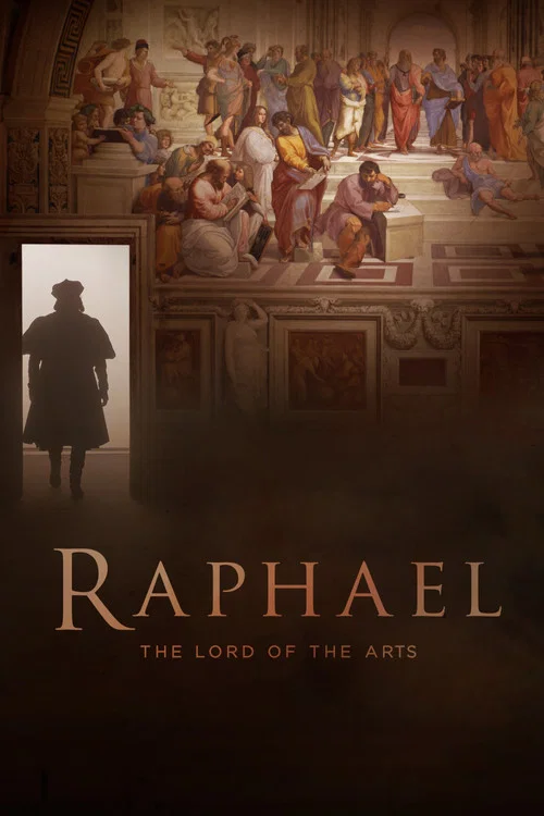 Movie poster for Raphael: The Lord of the Arts (2017)
