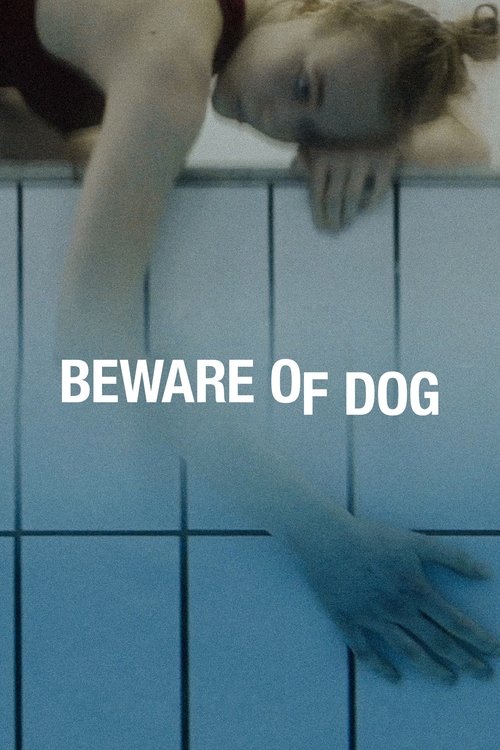Movie poster for Beware of Dog (2020)