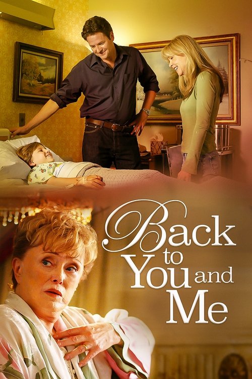 Movie poster for Back to You & Me (2005)