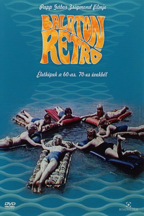 Movie poster for Balaton retró (2007)