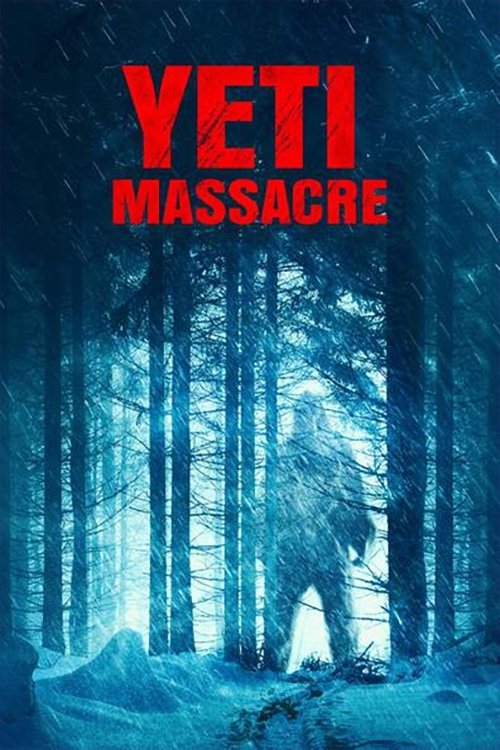 Movie poster for Yeti Massacre (2023)