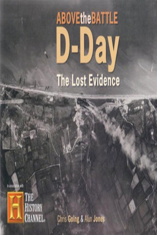 Movie poster for D-Day: The Lost Evidence (2004)