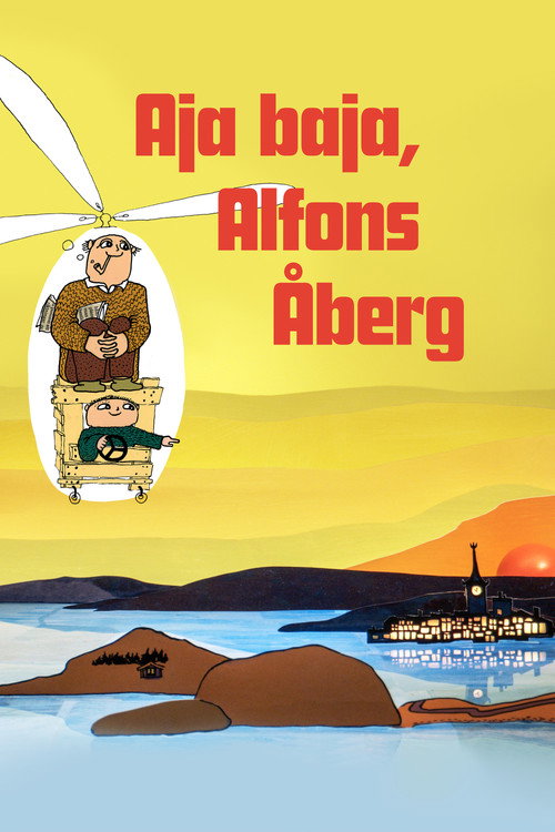 Movie poster for Aja baja, Alfons Åberg (2022)