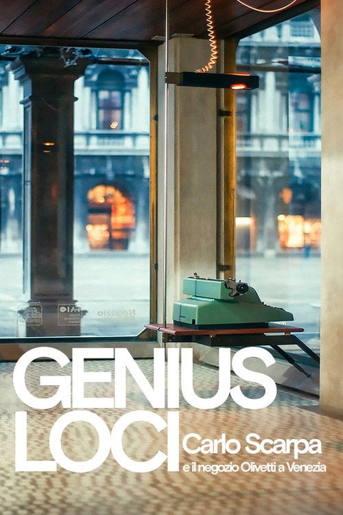 Movie poster for Genius Loci: Carlo Scarpa and the Olivetti store (2015)