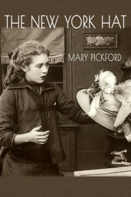 Movie poster for The New York Hat (1912)