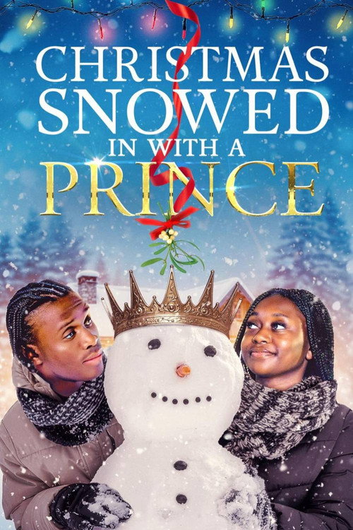 Movie poster for A Christmas Snowed in with a Prince (2025)
