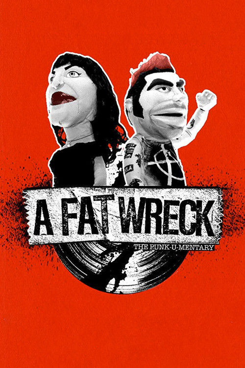 Movie poster for A Fat Wreck (2016)