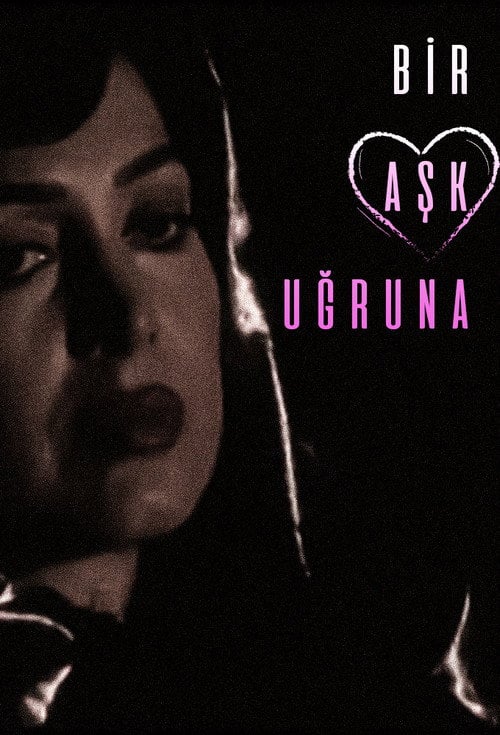 Movie poster for Bir Aşk Uğruna (1994)