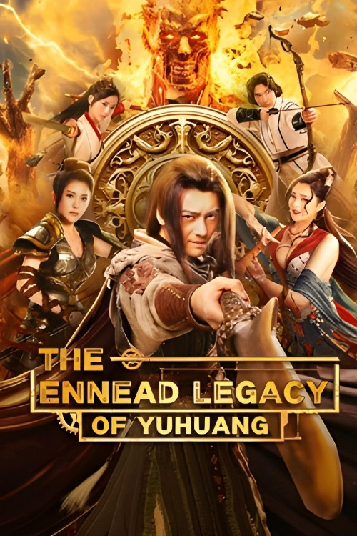 Movie poster for The Ennead Legacy of Yuhuang (2023)