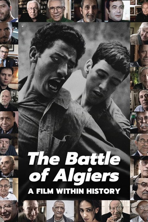 Movie poster for The Battle of Algiers, a Film Within History (2017)