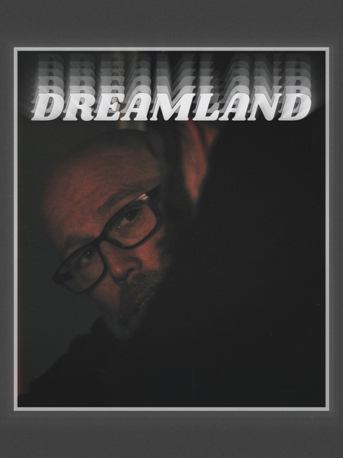 Movie poster for Dreamland (2025)