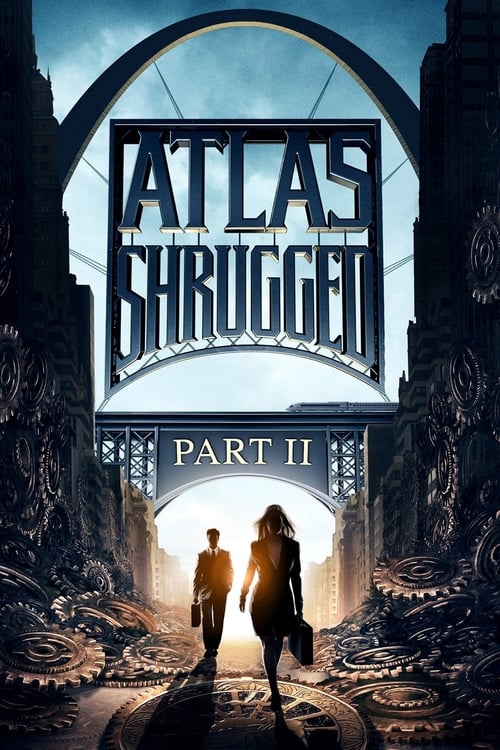 Movie poster for Atlas Shrugged: Part II (2012)