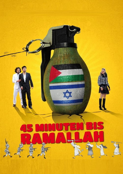 Movie poster for 45 Minutes to Ramallah (2013)