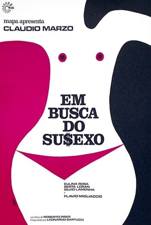 Movie poster for Em Busca do Su$exo (1970)