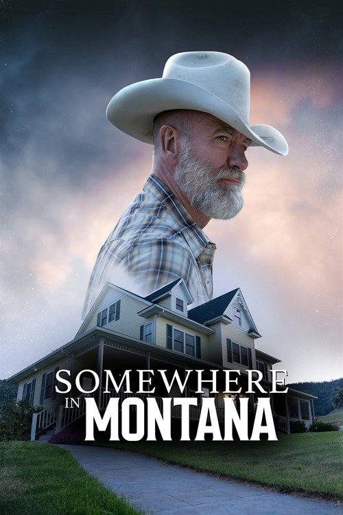 Movie poster for Somewhere in Montana (2025)