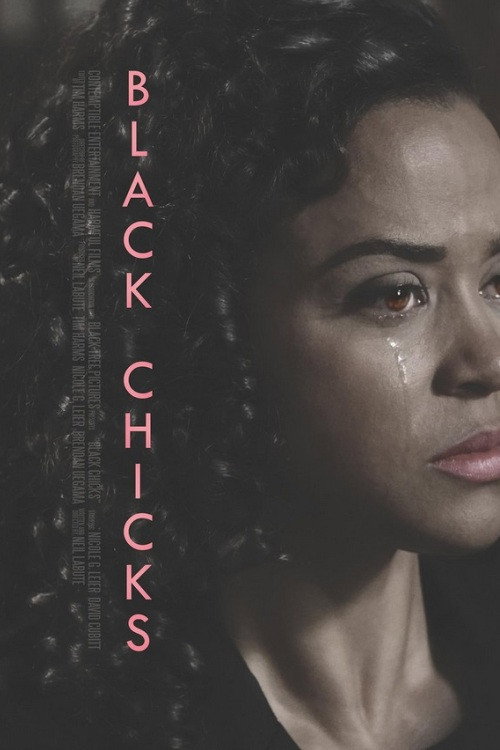 Movie poster for Black Chicks (2017)