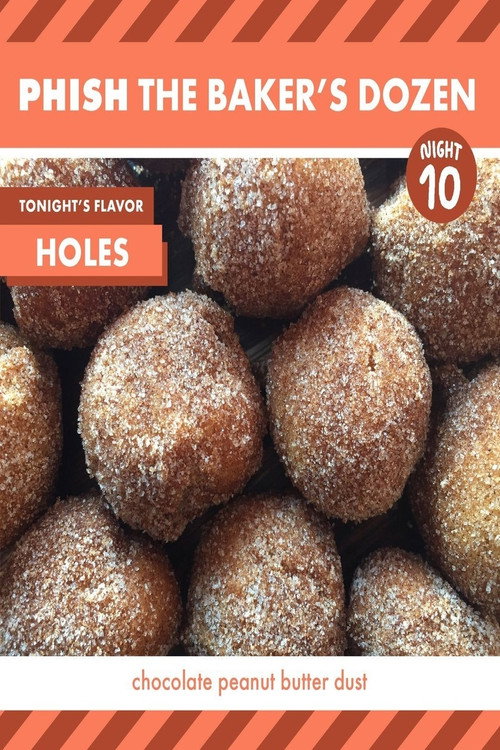 Movie poster for Phish: The Baker's Dozen: Night 10 - Holes (2017)