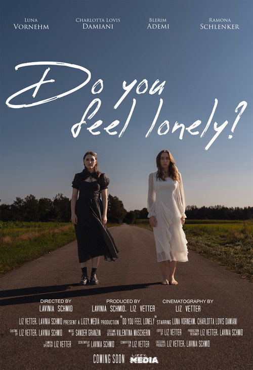 Movie poster for Do you feel lonely?