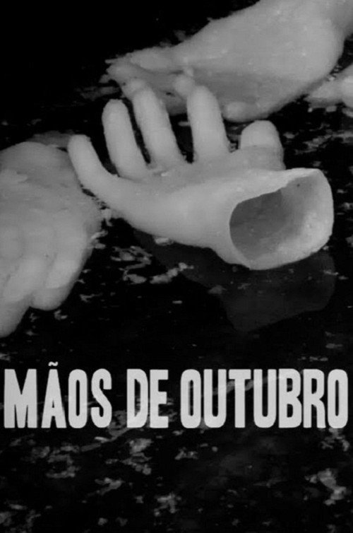 Movie poster for Mãos de Outubro (2010)