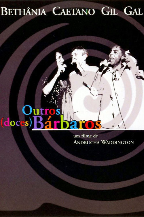 Movie poster for Outros (Doces) Bárbaros (2002)