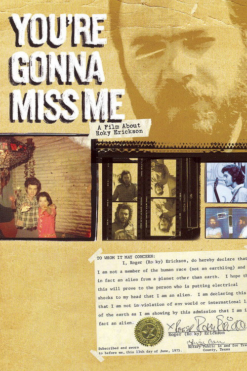 Movie poster for You're Gonna Miss Me: A Film About Roky Erickson (2007)