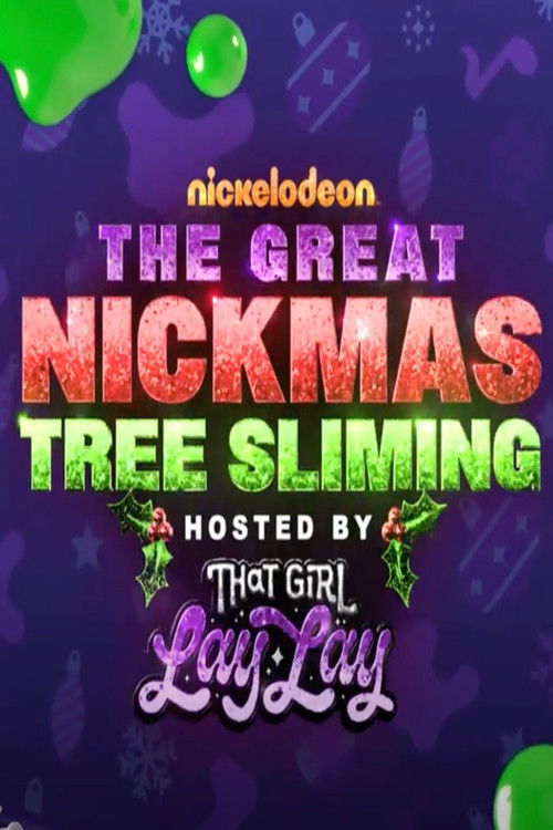 Movie poster for The Great Nickmas Tree Sliming (2022)