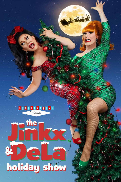 Movie poster for The Jinkx and DeLa Holiday Show 2023 (2023)