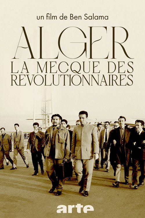 Movie poster for Algiers, the Mecca of Revolutionaries (1962-1974) (2016)