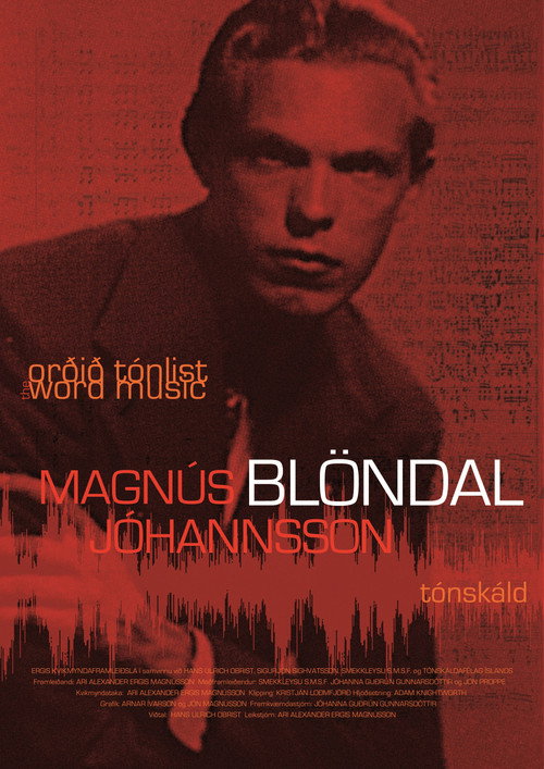 Movie poster for The Word Music: Magnus Blondal Johannsson (2009)