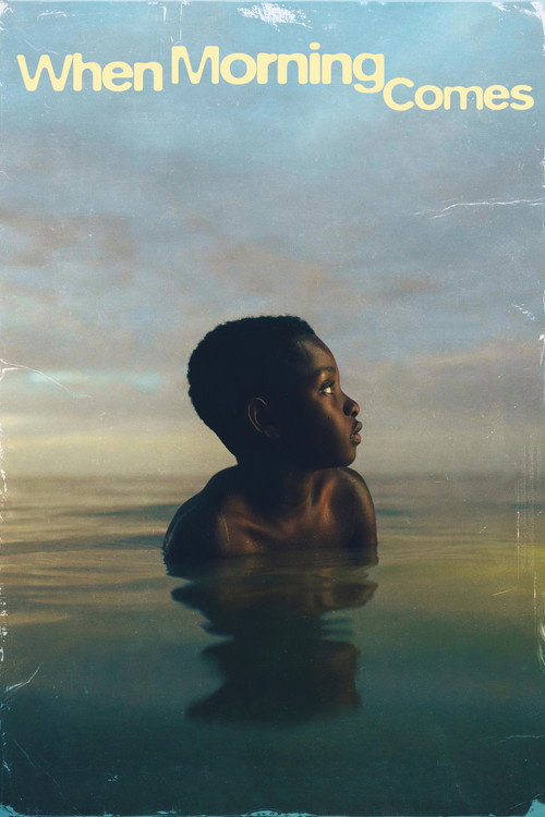 Movie poster for When Morning Comes (2022)