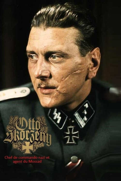 Movie poster for Otto Skorzeny, chef de commando nazi et agent du Mossad (2019)