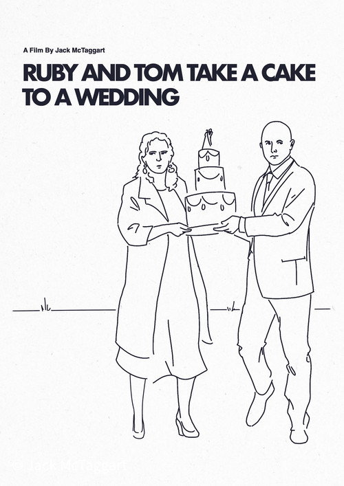 Movie poster for Ruby and Tom Take a Cake to a Wedding (2022)