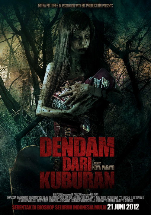 Movie poster for Dendam dari Kuburan (2012)